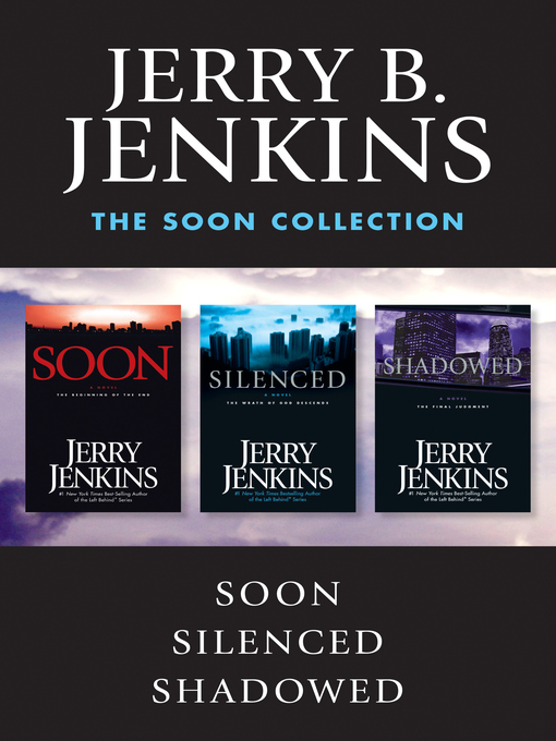 Title details for The Soon Collection by Jerry B. Jenkins - Available